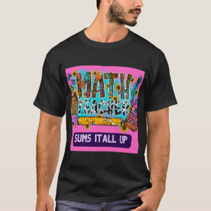Cute Wife Mum Math Teacher Gift Idea T-Shirt
