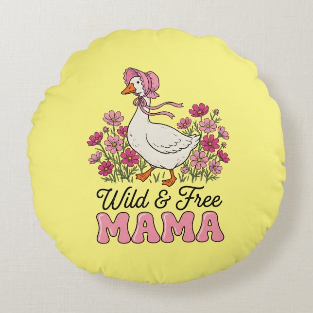 Cute wild free goose Mama  Round Cushion (Front)