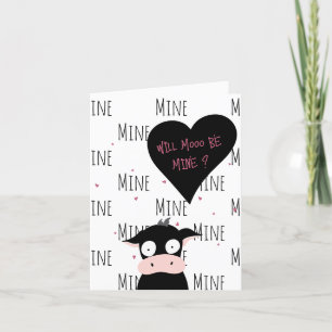 Cute Will Mooo Be Mine? Cow Love + Valentine Card
