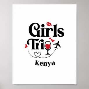 Cute Wine Girls Trip Kenya Travel Vacation  Poster