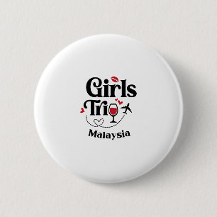 Cute Wine Girls Trip Malaysia Travel Vacation 6 Cm Round Badge