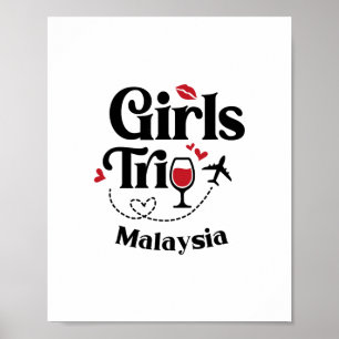 Cute Wine Girls Trip Malaysia Travel Vacation Poster