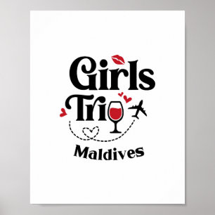 Cute Wine Girls Trip Maldives Travel Vacation Poster
