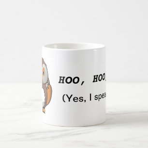 Cute Wise Owl Quote Coffee Mug