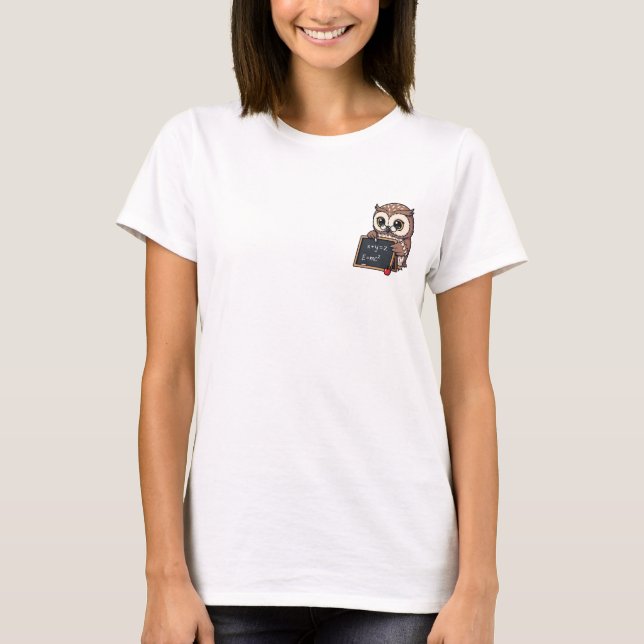 Cute Wise Owl Teacher Cartoon Character with Chalk T-Shirt (Front)