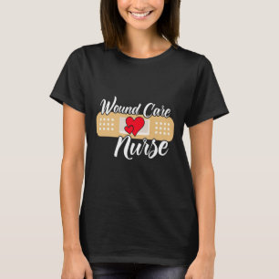 Cute Wound Care Nurse Heart  T-Shirt