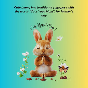 Cute Yoga Mum ! Bunny Hoodie