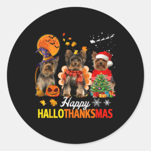 Cute Yorkie Happy Hallothanksmas Halloween Thanksg Classic Round Sticker
