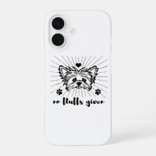 Cute Yorkshire Terrier No Fluffs Given Meme Joke iPhone 16 Case