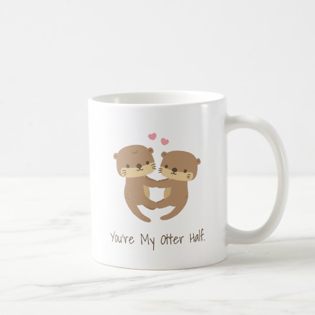 Cute You Are My Otter Half, Otters In Love Coffee Mug (Right)