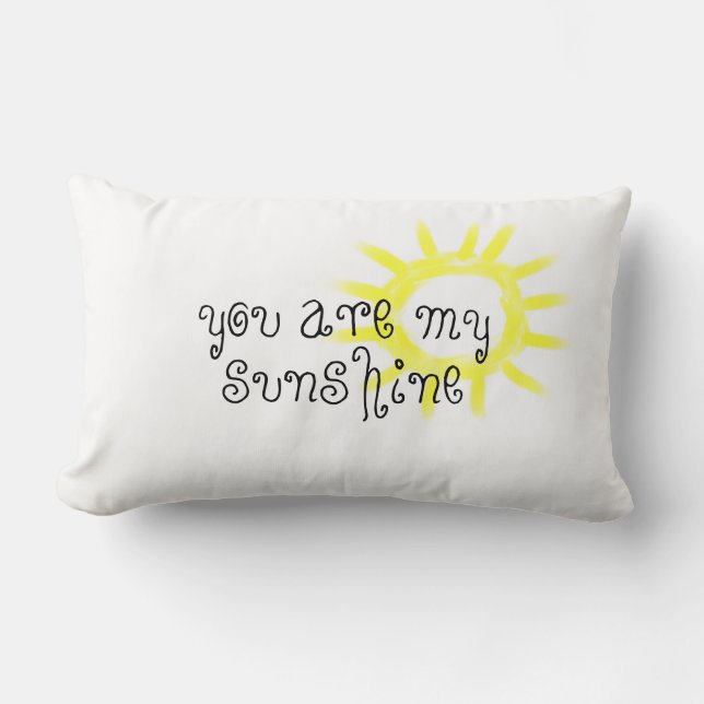 cute you are my sunshine quote yellow white lumbar cushion (Front)