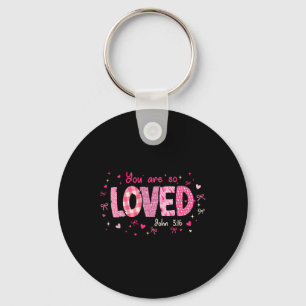 Cute You Are So Loved John 3-16 Retro Christian Gi Key Ring
