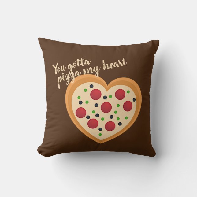 Cute You Gotta Pizza Me Heart Pun Cushion (Front)