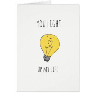 Cute You light up my life lightbulb pun card