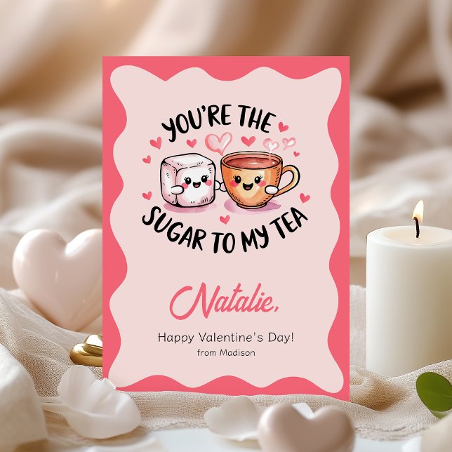 Cute You're The Sugar To My Tea Valentine's Day Card (Creator Uploaded)