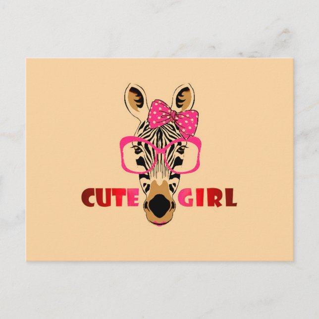 Cute Zebra Knows A Cute Girl; Cartoon & Slogan Postcard (Front)