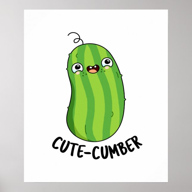 Cutecumber Funny Cucumber Pun Poster (Front)