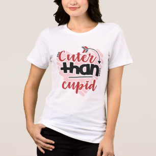 Cuter Than Cupid Modern Valentine's Day Typography Tri-Blend Shirt