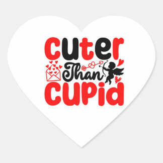Cuter Than Cupid Valentine – Cute Love Typography  Heart Sticker