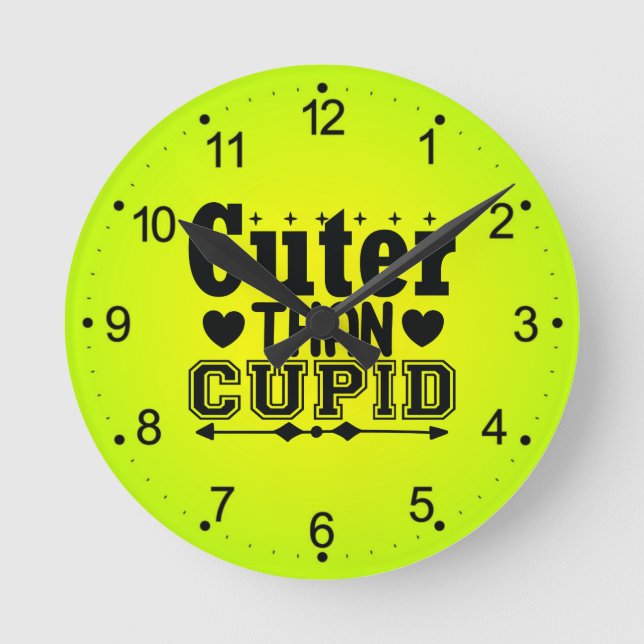 Cuter Than Cupid - Valentines Day Round Clock (Front)