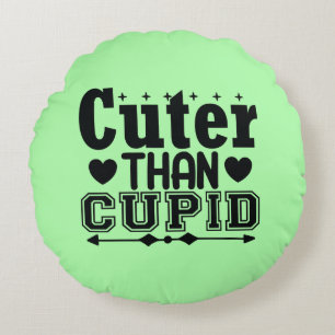 Cuter Than Cupid - Valentines Day Round Cushion