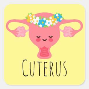 Cuterus / Uterus Puns / Uterus Jokes / Square Sticker