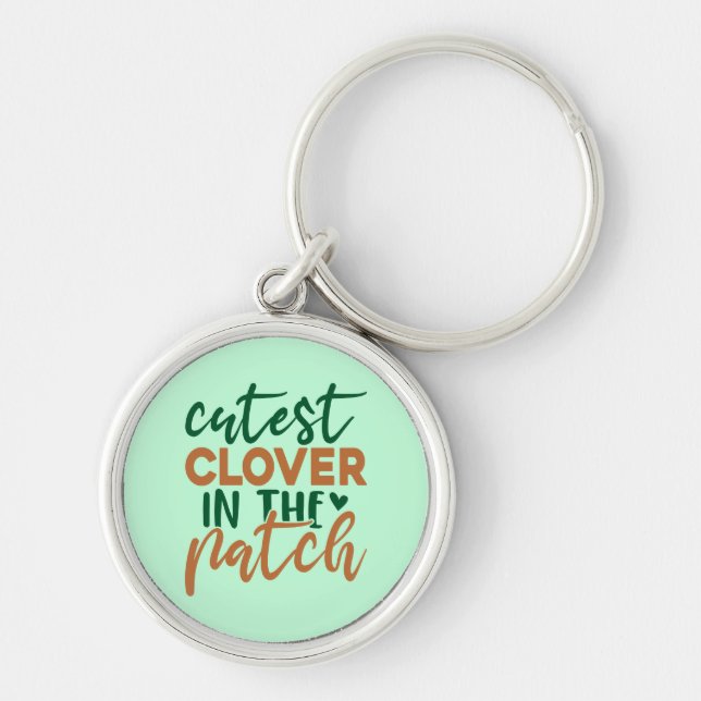 Cutest Clover in The Patch St Patrick's-60863 Key Ring (Front)
