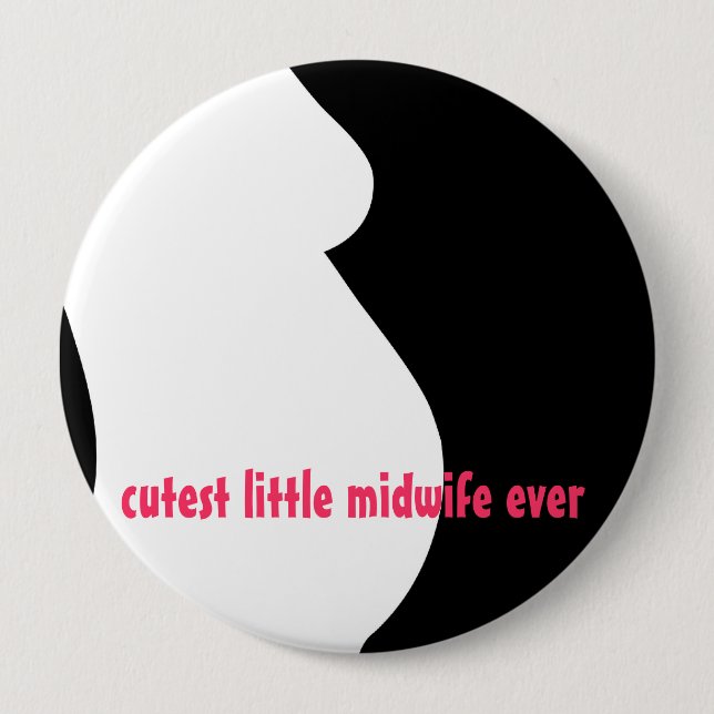 cutest little midwife ever 10 cm round badge (Front)