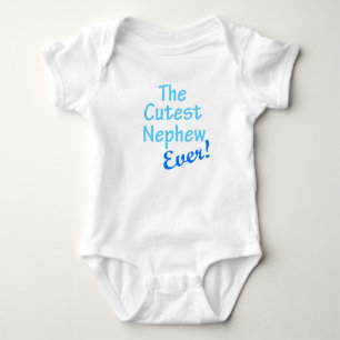Cutest Nephew Ever Bodysuit