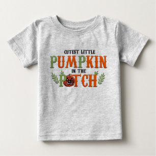 Cutest Pumpkin in Patch Baby T-Shirt