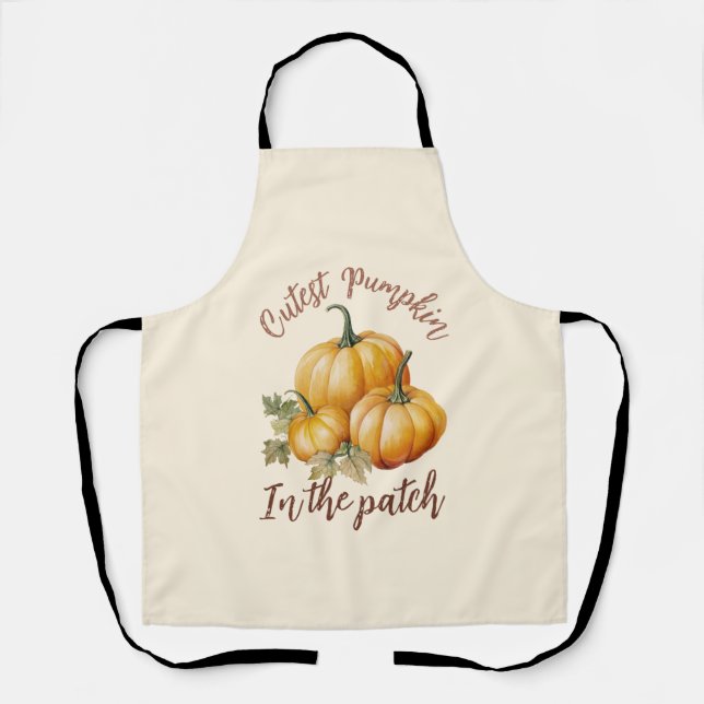 Cutest Pumpkin in the Patch Apron (Front)