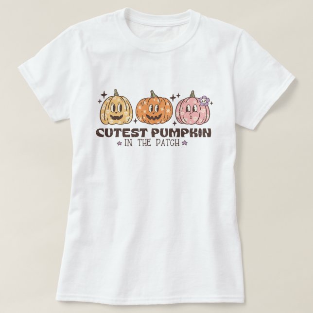 Cutest Pumpkin In The Patch Funny Halloween T-Shirt (Design Front)