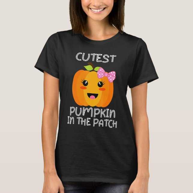 Cutest Pumpkin In The Patch Funny Halloween Thanks T-Shirt (Front)