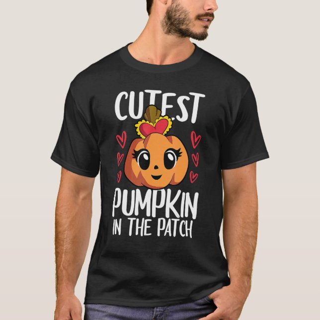 Cutest Pumpkin In The Patch Kid Girls Halloween Th T-Shirt (Front)