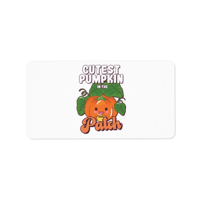 cutest pumpkin in the patch label (Front)