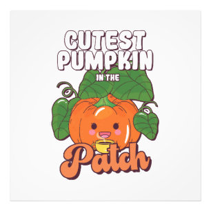 cutest pumpkin in the patch photo print
