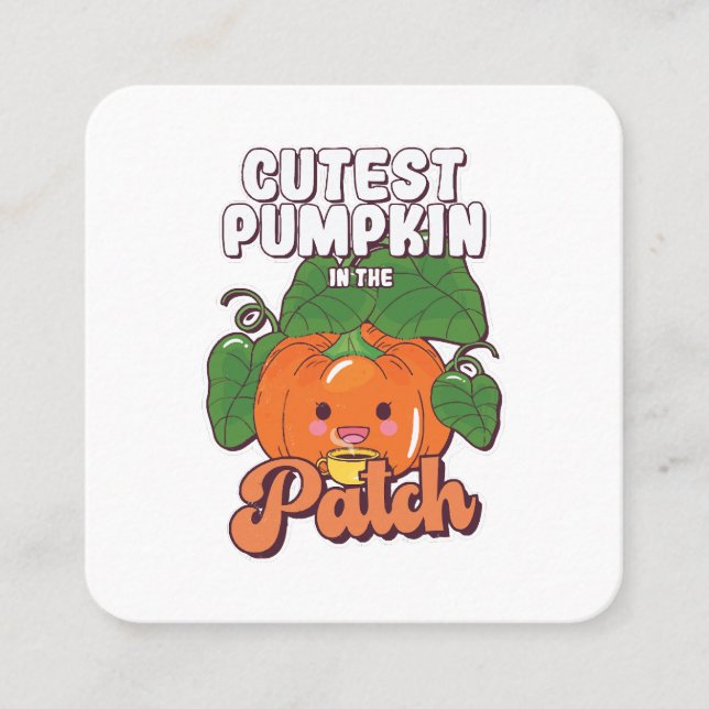 cutest pumpkin in the patch square business card (Front)