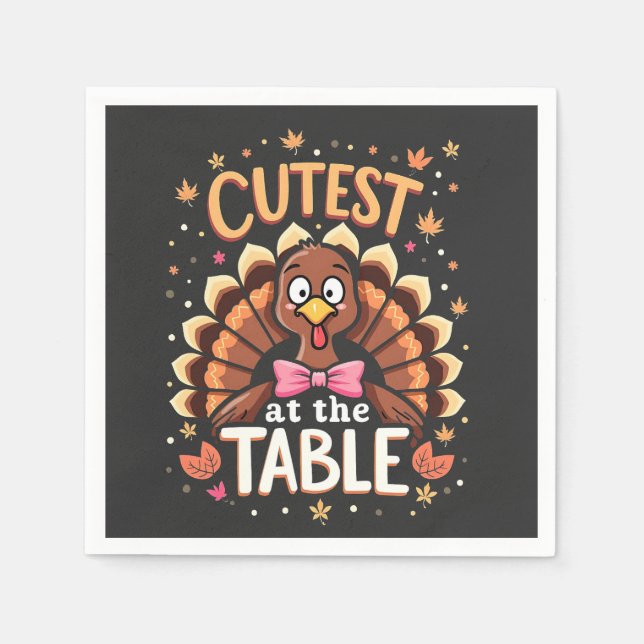 Cutest Turkey at the Table Funny Thanksgiving  Napkin (Front)