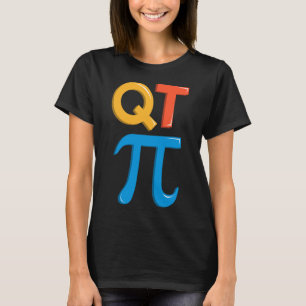 Cutie Pi Day Mathematics Teacher Mathematician Mat T-Shirt