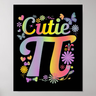 Cutie Pi Day Women Kids Math Lover Math Teacher St Poster