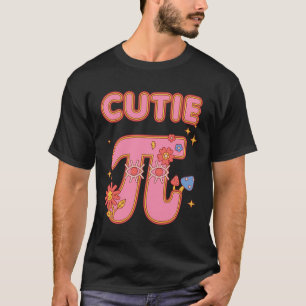 Cutie Pi Pie Happy Pi Day Mathematics Math Teacher T-Shirt