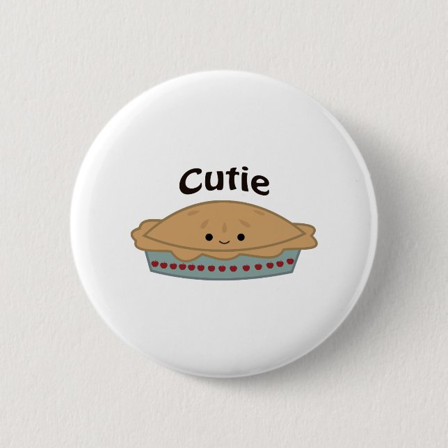 Cutie Pie 6 Cm Round Badge (Front)