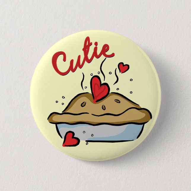 Cutie Pie 6 Cm Round Badge (Front)