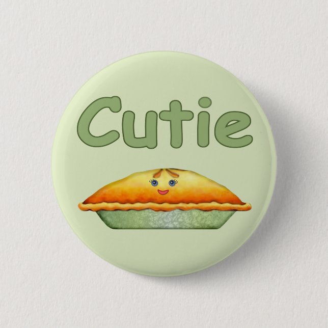 Cutie Pie 6 Cm Round Badge (Front)