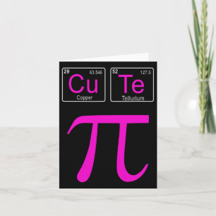 Cutie Pie Pi Day Cute Math Periodic Table Pun Gift Card