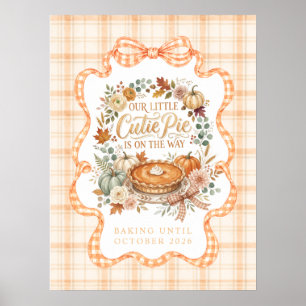 Cutie Pie Pumpkin Pie Baby Announcement Poster