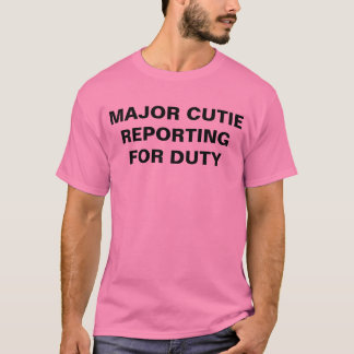 cutie T-Shirt