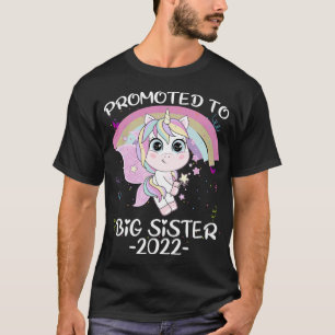 Cutie Unicorn Rainbow Promoted to Big Sister 2022 T-Shirt