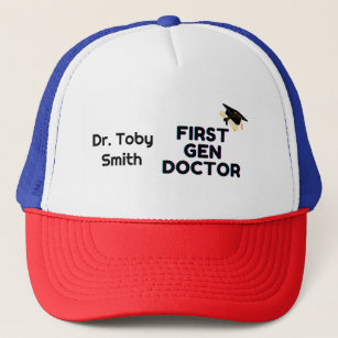 Cutomizable First Gen doctor Graduation Gift Trucker Hat