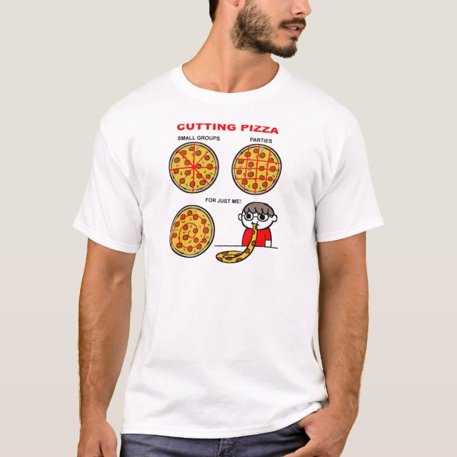 Cutting Pizza Funny T-shirt (Front)